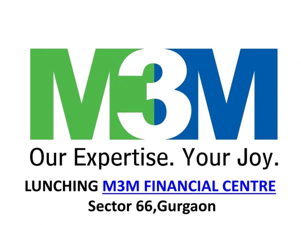 M3M Financial Centre the Most Ultimate Retail & Office Property in Sector66 Gurgaon