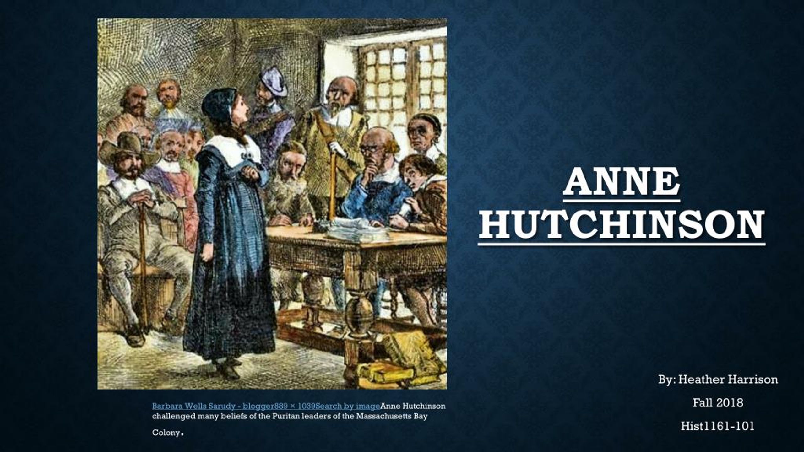 PPT - Anne Hutchinson PowerPoint Presentation, free download - ID:7752902