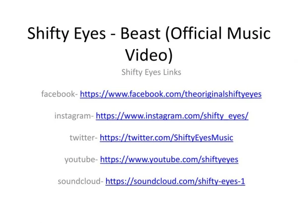 Shifty Eyes - Beast (Official Music Video)