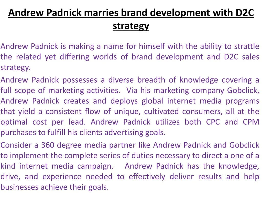andrew padnick marries brand development with