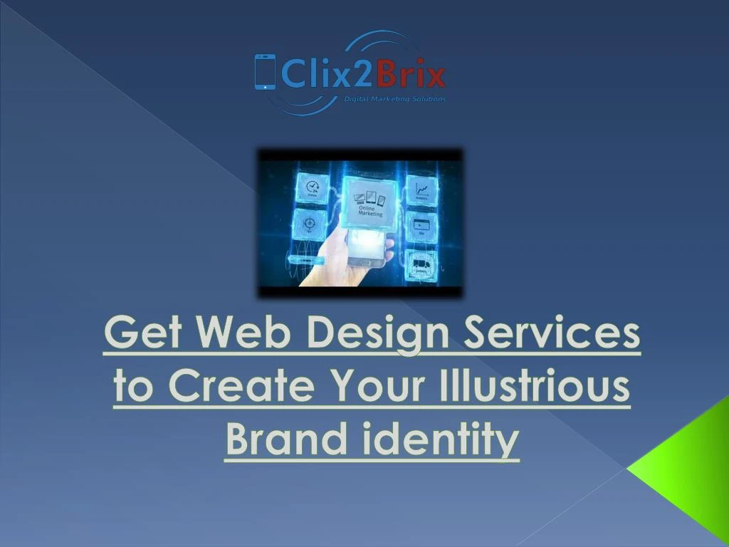 get web design services to create your illustrious brand identity