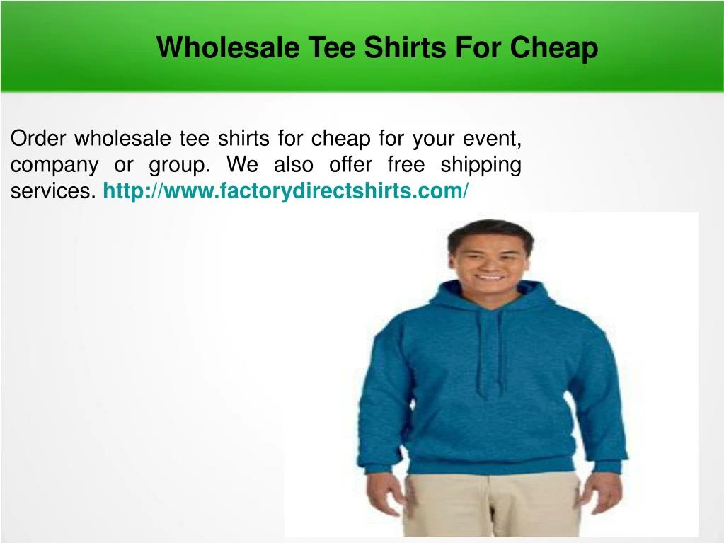 wholesale tee shirts for cheap