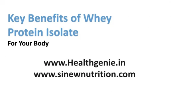 Health Benefits of Whey protein isolates