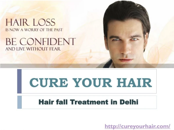 Hair fall Treatment in Delhi