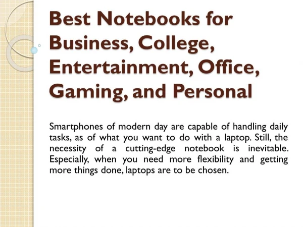 Best notebooks for business, college, entertainment, office, gaming, and personal