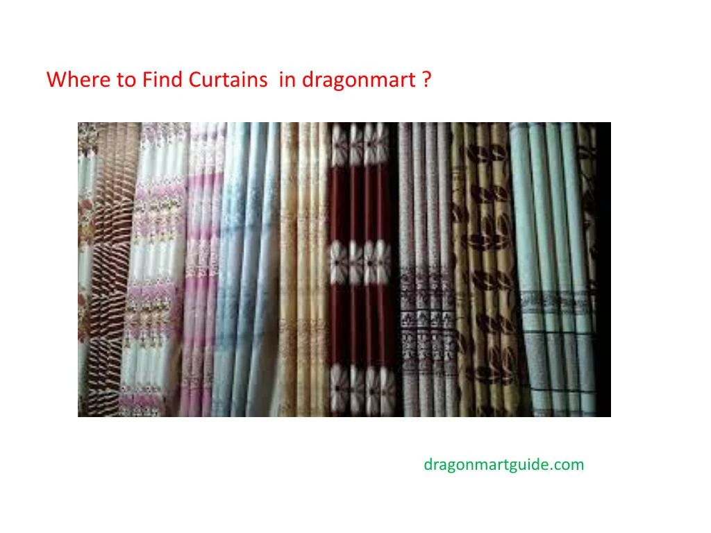where to find curtains in dragonmart