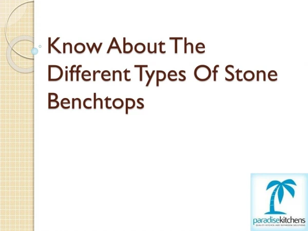 Different Types Of Stone Benchtops