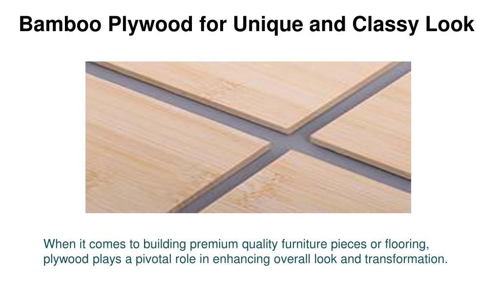 bamboo plywood for unique and classy look