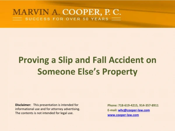 Proving a Slip and Fall Accident on Someone Else’s Property