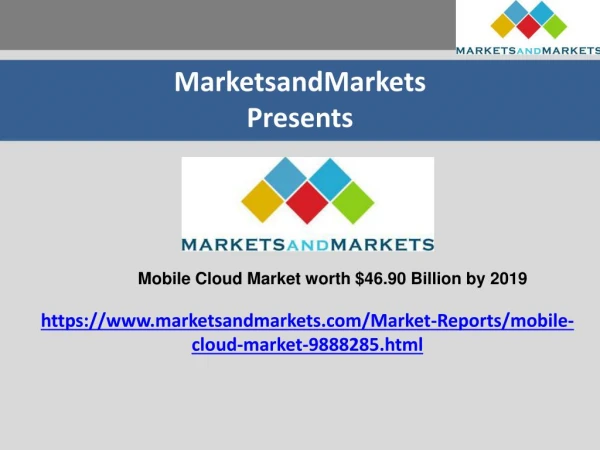 Mobile Cloud Market, Mobile Cloud Application Market, Mobile cloud service market
