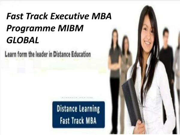 Fast Track Executive MBA Programme in Delhi