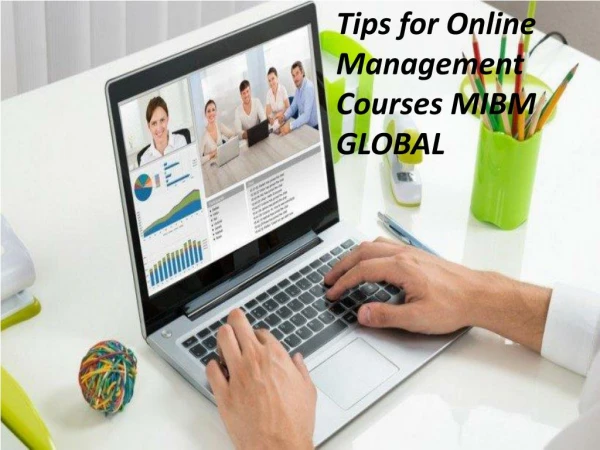 tips for online management courses mibm global