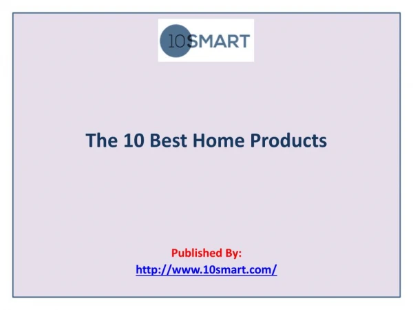 The 10 Best Home Products