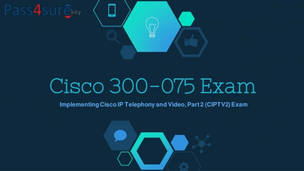 Cisco 300-075 Question Answers | Pass4surekey 2017 300-075 Dumps