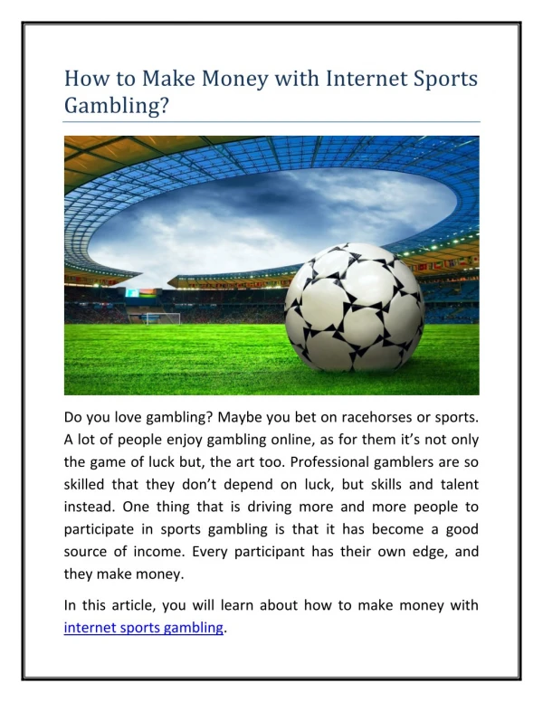 How to Make Money with Internet Sports Gambling?