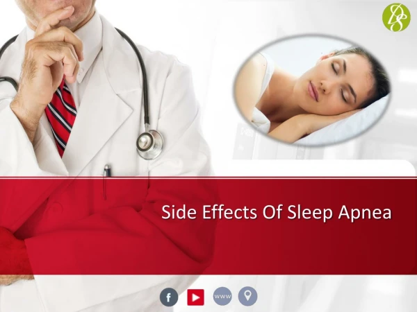 Sleep Apnea and It’s Side Effects