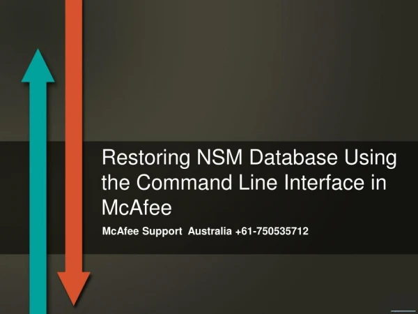 Restoring NSM Database Using the Command Line Interface in McAfee