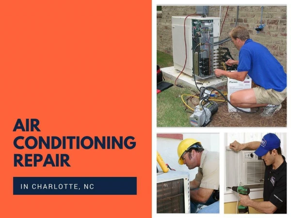 How to Obtain Expert Air Conditioning Repair Services in Charlotte?