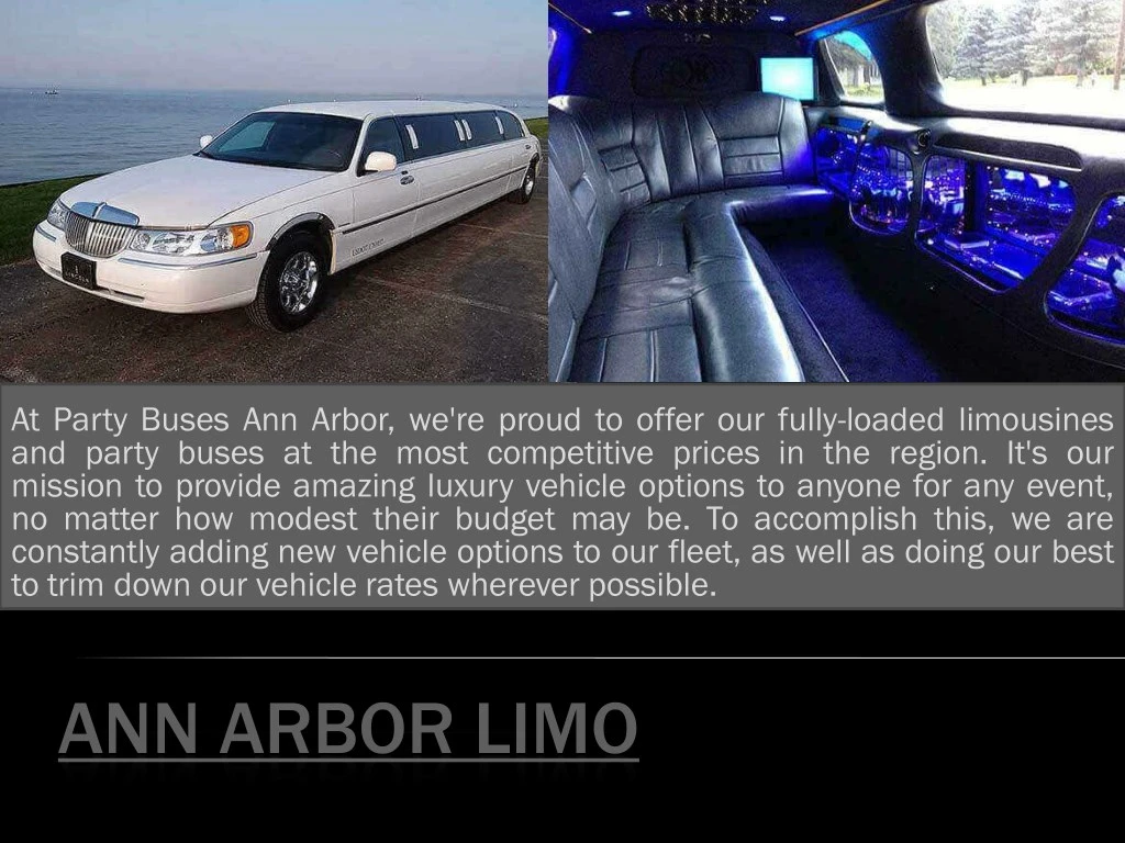 at party buses ann arbor we re proud to offer