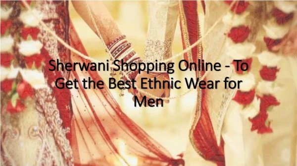 Sherwani Shopping Online