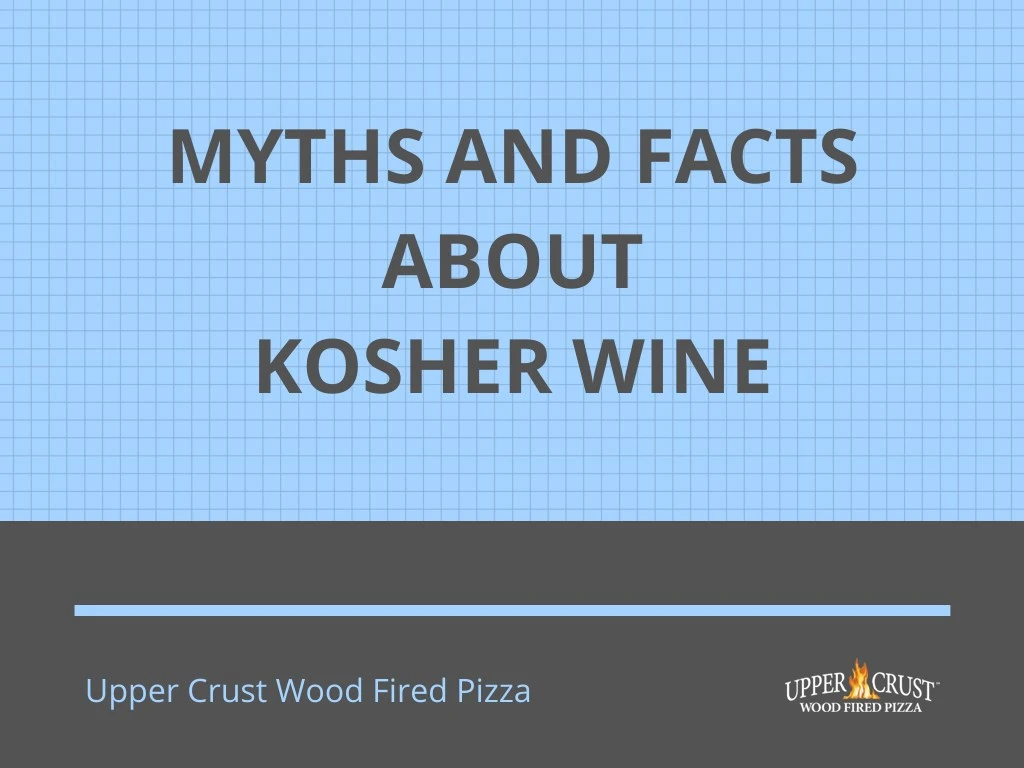 myths and facts about kosher wine
