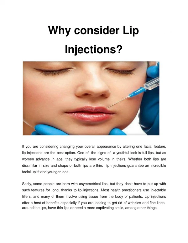 Why consider Lip Injections?