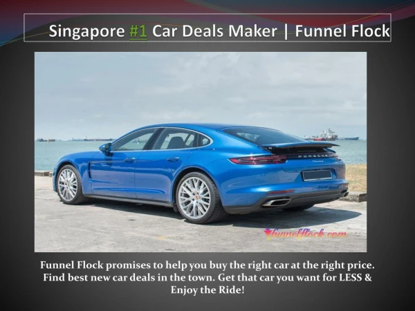 Singapore #1 Car Deals Maker | Funnel Flock