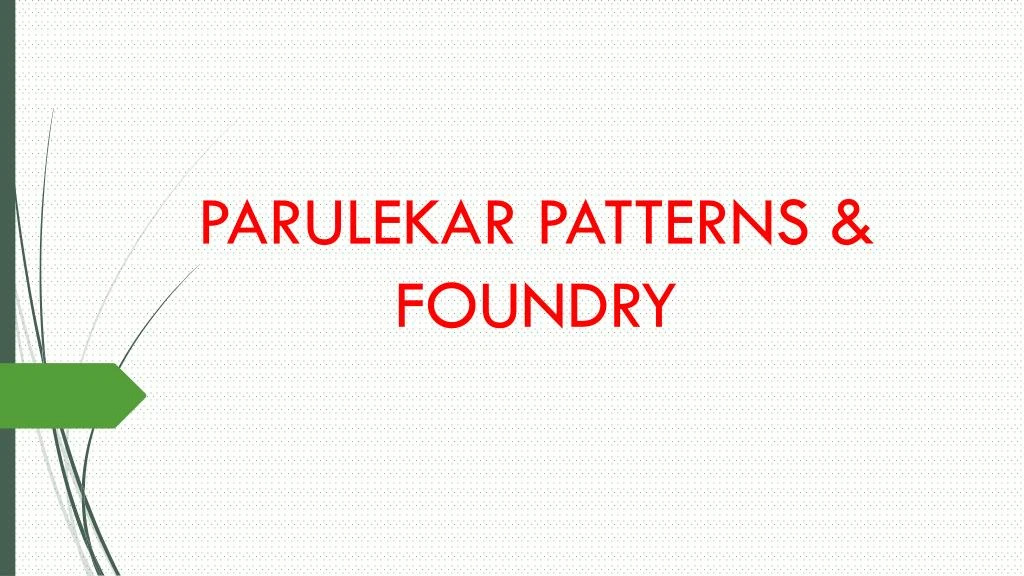parulekar patterns foundry
