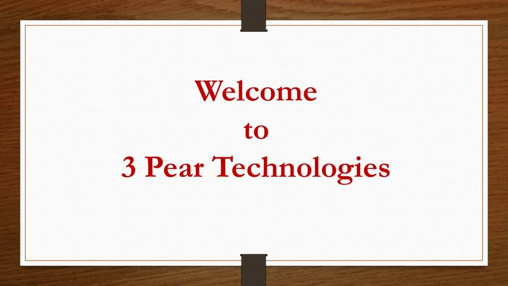 welcome to 3 pear technologies