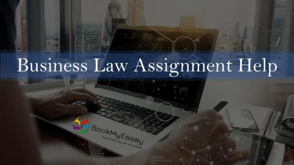 Best Assignment Writing Help Online For Business Law Subject