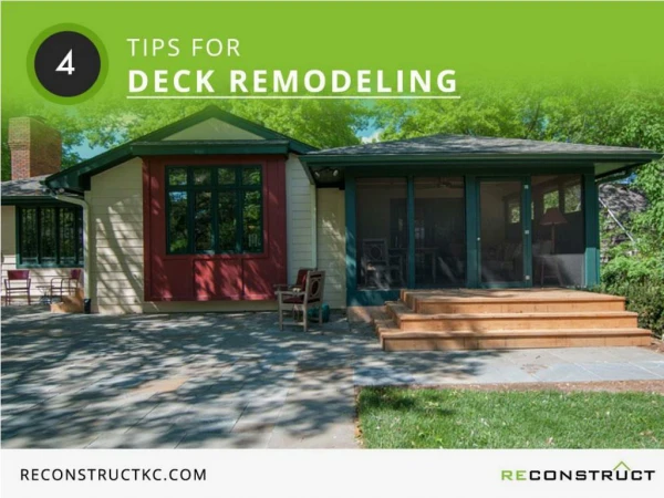 Deck Remodel - 4 Useful Tips