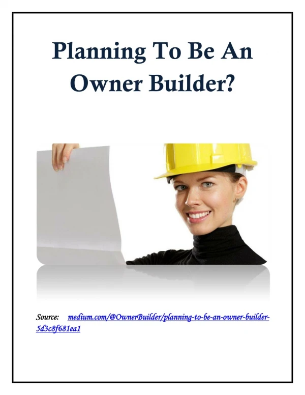 Planning To Be An Owner Builder