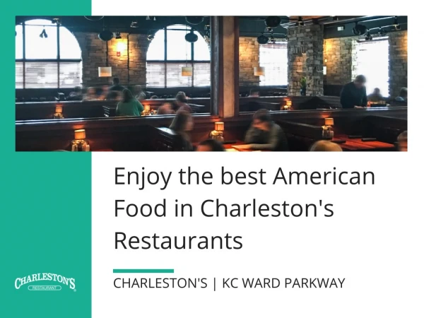 Enjoy the best american food in charleston's restaurants