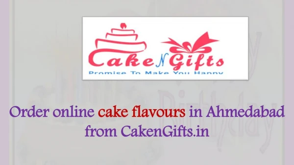 Celebrate your wedding anniversary party with CakenGifts..in