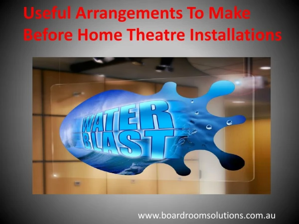 Useful Arrangements ToMake Before Home Theatre Installations