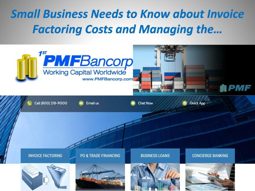 small business needs to know about invoice factoring costs and managing the