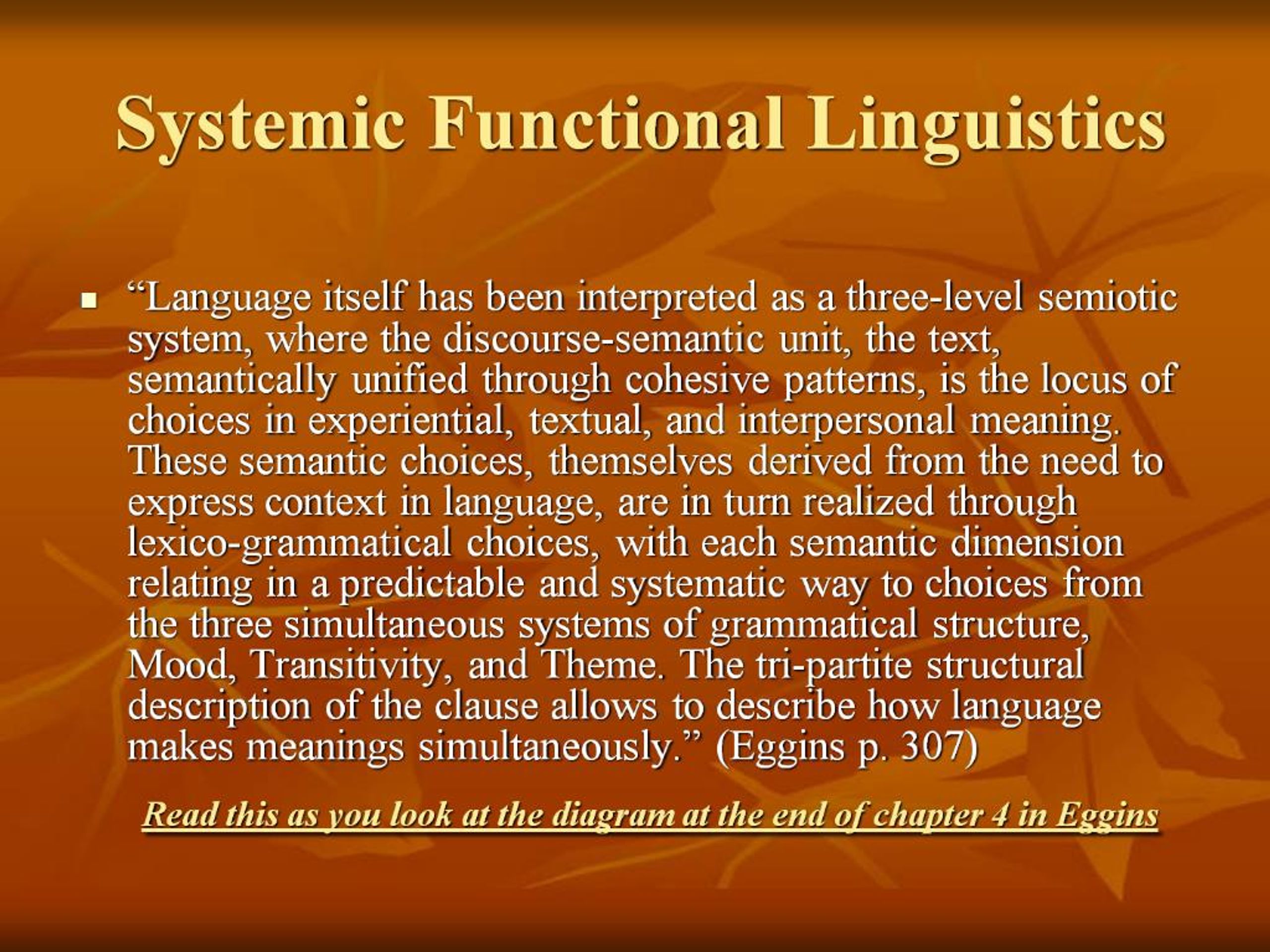 Systemic Language PPT - Systemic Functional Linguistics PowerPoint Presentation, free ...