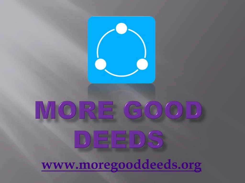 more good deeds