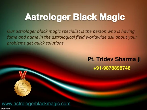 Astrologer Black Magic - Tridev Ji
