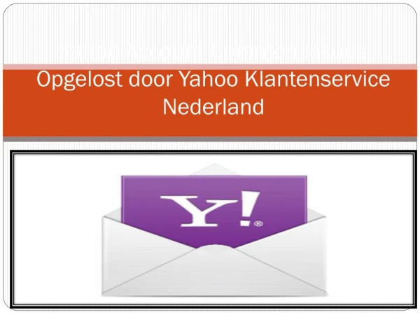 Opgelost door Yahoo Klantenservice Nederland