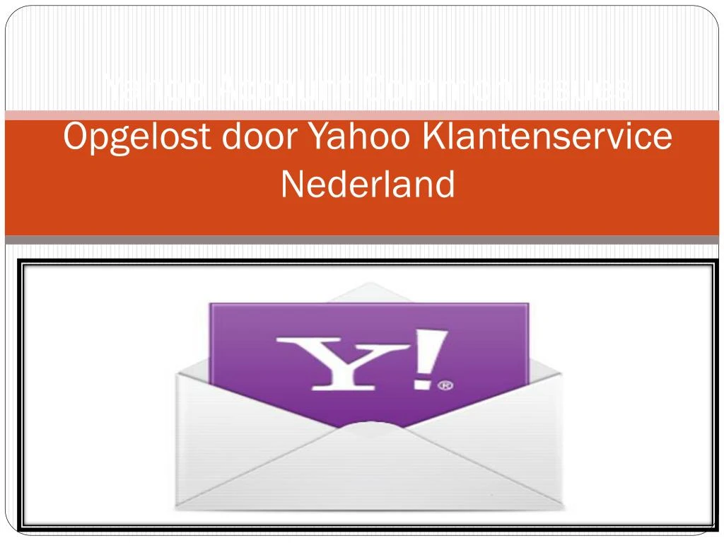 yahoo account common issues opgelost door y ahoo klantenservice nederland