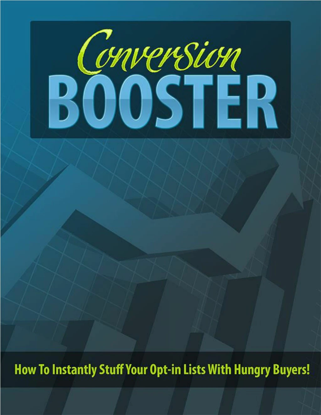 conversion booster