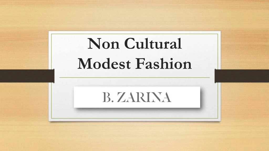 non cultural modest fashion