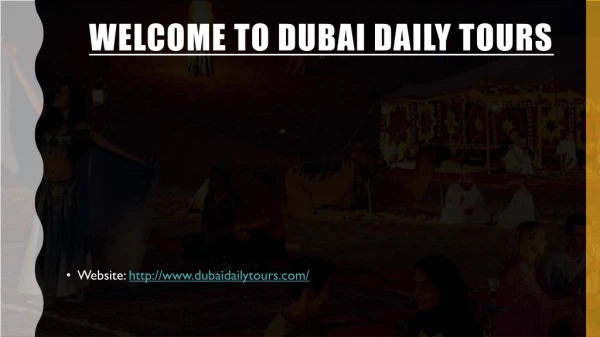 Travel in luxury with Dubai daily tours