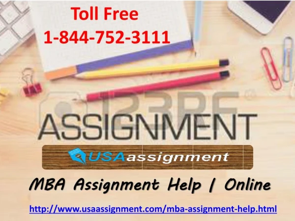 Best MBA Assignment Help Online Toll Free 1-844-752-3111