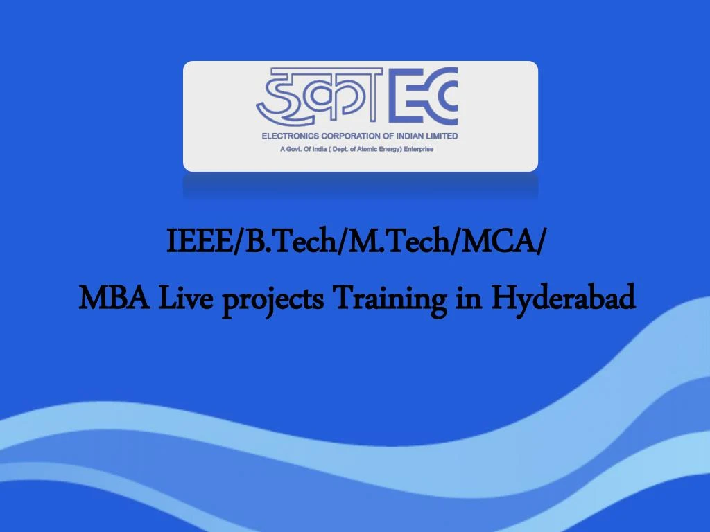 ieee b tech m tech mca mba live projects training in hyderabad