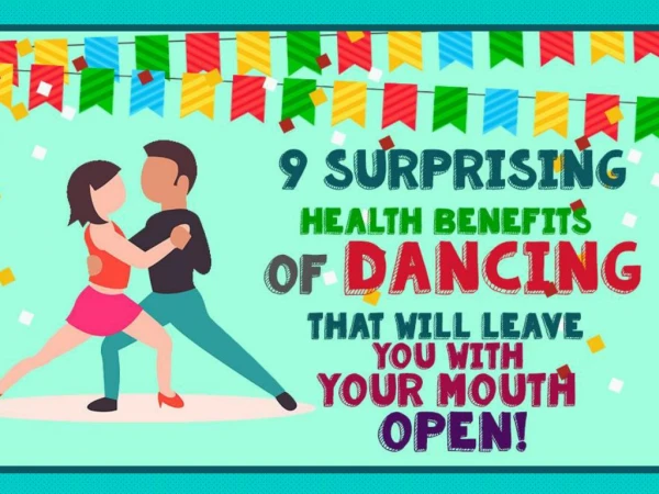 9 Surprising Health Benefits of Dancing