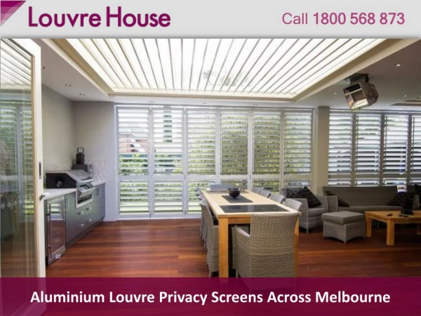 Aluminium Louvre Privacy Screens Across Melbourne