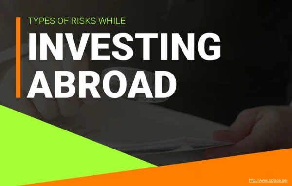What Are the Risks Associated With Investing Abroad?