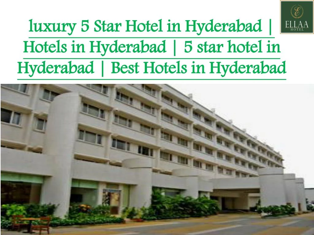 luxury 5 star hotel in hyderabad hotels